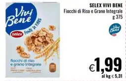 Famila Market SELEX VIVI BENE Fiocchi di Riso e Grano Integrale offerta