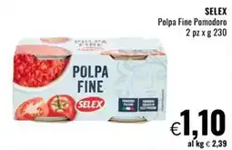 Famila Market SELEX Polpa Fine Pomodoro offerta