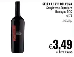 Famila Market SELEX LE VIE DELL'UVA Sangiovese Superiore Romagna DOC offerta