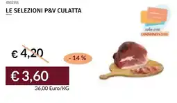 Prezzemolo e Vitale Le selezioni p&v culatta offerta