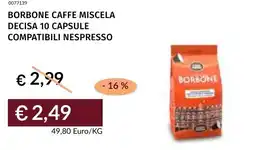 Prezzemolo e Vitale Borbone caffe miscela decisa 10 capsule compatibili nespresso offerta