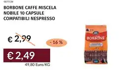 Prezzemolo e Vitale Borbone caffe miscela nobile 10 capsule compatibili nespresso offerta