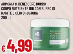 Famila ARMONIA & BENESSERE BURRO Corpo nutriente bio con burro di karitè e olio di jojoba offerta