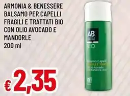 Famila ARMONIA & BENESSERE balsamo per capelli fragili e trattati bio con olio avocado e mandorle offerta
