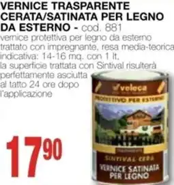 Mondo Brico VELECA vernice trasparente cerata/satinata per legno da esterno offerta