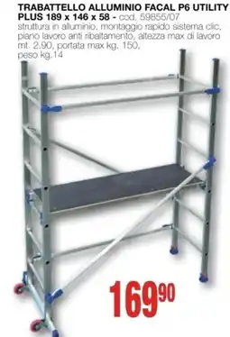 Mondo Brico trabattello alluminio FACAL p6 utility plus offerta