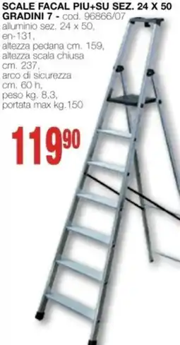 Mondo Brico scale FACAL piu+su sez. 24 x 50 gradini 7 offerta