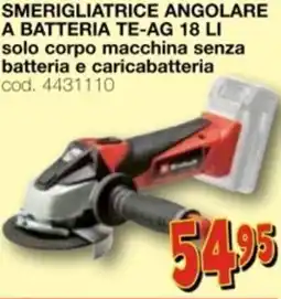 Mondo Brico EINHELL smerigliatrice angolare a batteria te-ag 18 ll offerta