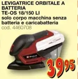 Mondo Brico EINHELL levigatrice orbitale a batteria te-os 18/150 li offerta