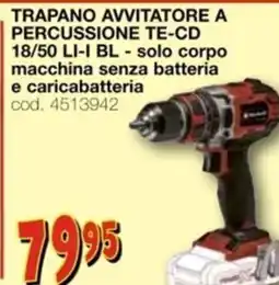 Mondo Brico EINHELL trapano avvitatore a percussione te-cd 18/50 li-i bl offerta