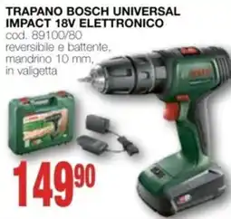 Mondo Brico Trapano BOSCH universal impact 18v elettronico offerta