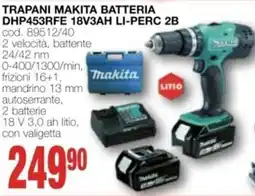 Mondo Brico trapani MAKITA batteria dhp453rfe 18v3ah li-perc 2b offerta