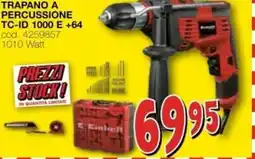 Mondo Brico EINHELL trapano a percussione tc-id 1000 e +64 offerta