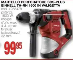 Mondo Brico martello perforatore sds-plus EINHELL th-rh 1600 in valigetta offerta