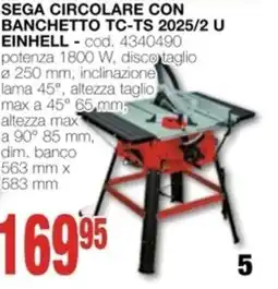Mondo Brico Sega circolare con banchetto tc-ts 2025/2 u EINHELL offerta