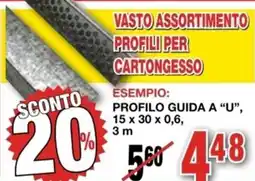 Mondo Brico Vasto assortimento profili per CARTONGESSO offerta