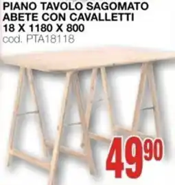 Mondo Brico Piano tavolo sagomato abete con cavalletti offerta