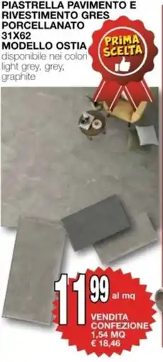 Mondo Brico PIASTRELLA Pavimento e rivestimento gres porcellanato 31x62 modello ostia offerta