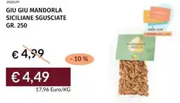 Prezzemolo e Vitale Giu giu mandorla siciliane sgusciate offerta