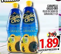 Il Genio Supermercato Carapelli giglio oro olio di semi di girasole offerta