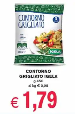 èccoMI Contorno grigliato IGELA offerta