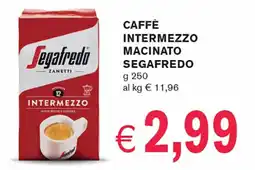 èccoMI Caffè intermezzo macinato SEGAFREDO offerta