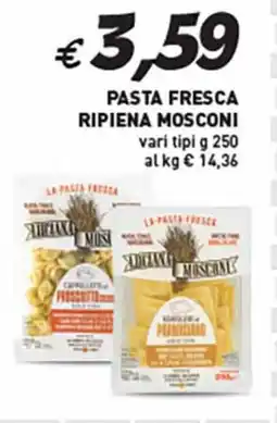 Supermercato Coal Pasta fresca ripiena MOSCONI offerta