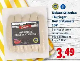 Lidl Dulano Selection Thüringer Rostbratwürste IGP offerta