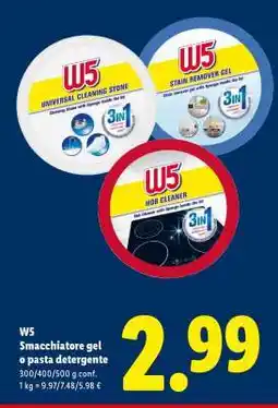 Lidl W5 Smacchiatore gel o pasta detergente offerta