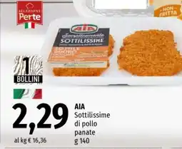 Famila AIA SOTTILISSIME DI POLLO PANATE offerta