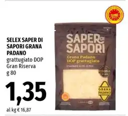 Famila SELEX SAPER DI SAPORI GRANA PADANO offerta