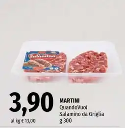Famila MARTINI QuandoVuoi Salamino da Griglia offerta