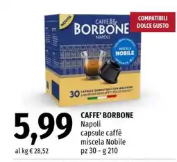Famila CAFFÈ BORBONE offerta