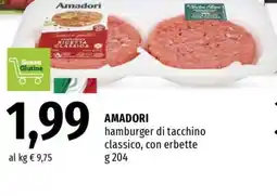Famila AMADORI hamburger di tacchino classico, con erbette offerta
