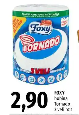 Famila FOXY offerta