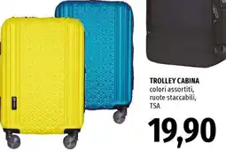 Famila TROLLEY CABINA offerta