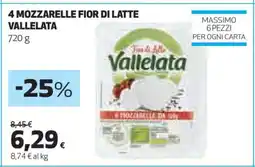 Coop 4 MOZZARELLE FIOR DI LATTE VALLELATA offerta