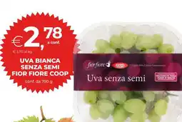 Coop UVA BIANCA SENZA SEMI FIOR FIORE COOP offerta