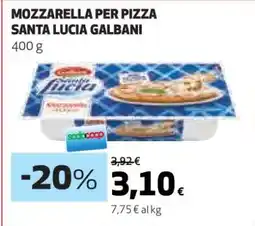 Coop MOZZARELLA PER PIZZA SANTA LUCIA GALBANI offerta