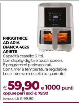 Coop FRIGGITRICE AD ARIA BIANCA 4626 ARIETE offerta