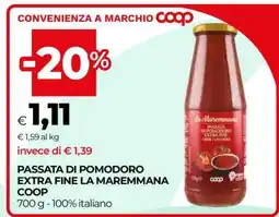 Coop PASSATA DI POMODORO EXTRA FINE LA MAREMMANA COOP offerta