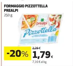Coop FORMAGGIO PIZZOTTELLA PREALPI offerta