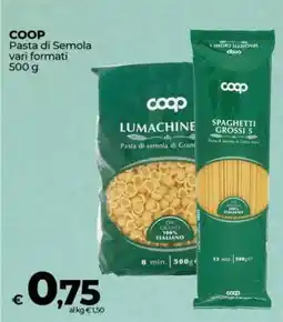 Coop COOP Pasta di Semola offerta