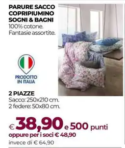 Coop PARURE SACCO COPRIPIUMINO SOGNI & BAGNI offerta