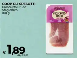 Coop COOP GLI SPESOTTI Prosciutto Crudo Stagionato offerta