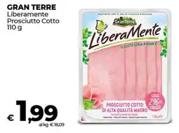Coop GRAN TERRE Liberamente Prosciutto Cotto 110 g offerta