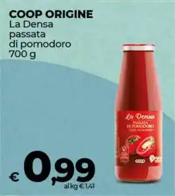 Coop COOP ORIGINE La Densa passata di pomodoro 700 g offerta