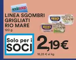 Coop LINEA SGOMBRI GRIGLIATI RIO MARE offerta