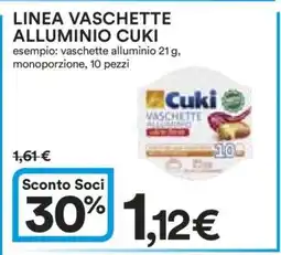 Coop LINEA VASCHETTE ALLUMINIO CUKI offerta
