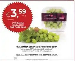 Coop UVA BIANCA SENZA SEMI FIOR FIORE COOP offerta
